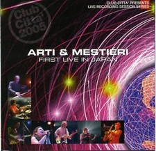 Arti & Mestieri - First Live