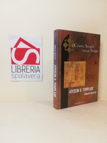 Aycelin templare querzola - il,