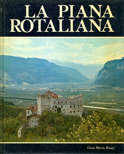 Piana rotaliana - piana, rotaliana.