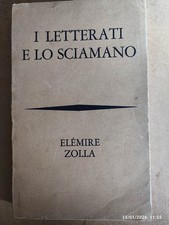 Elemire Zolla I LETTERATI E LO