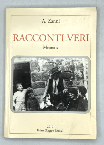 Racconti veri memorie - racconti,