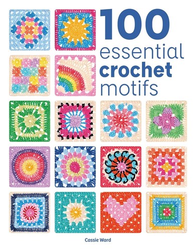 100 essential crochet - essential, motifs