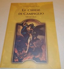 LE CHIESE DI CAMPIGLIO MEMORIA