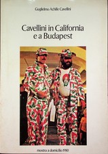 Cavellini in California e a