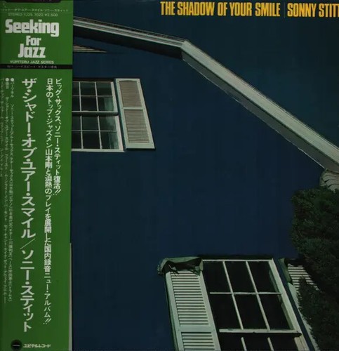 Sonny stitt the shadow - stitt, your