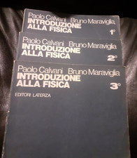 Introduzione alla fisica - Volume I II III - PAOLO CALVANI - BRUNO MARAVIGLIA