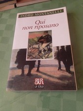 Qui Non Riposano Indro Montanelli