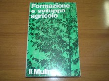 FORMAZIONE E SVILUPPO AGRICOLO