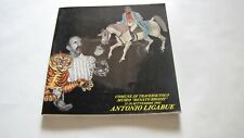  ANTONIO LIGABUE CATALOGO MUSEO "RENATO BROZZI" 11-26 SETT 1982