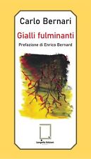 Libri Carlo Bernari - Gialli