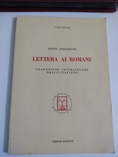 Lettera Ai Romani Nuovo Testamento Traduzione Interlineare Greco Italiano...