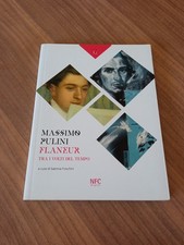 Massimo Pulini Flaneur. Tra i volti del tempo - NFC - 2019