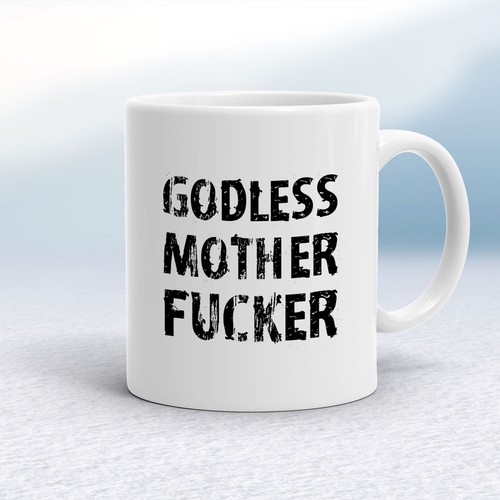 Tazza godless motherf - tazza, motherf*cker