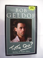 BOB GELDOF - TUTTO QUI? - LIBRO 1987 OTTIME CONDIZIONI