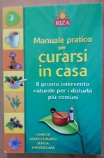 Manuale pratico per curarsi in