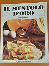 2 LIBRI CUCINA(IL MESTOLO D'ORO)+ suor Germana( ricette x i giorni di festa)