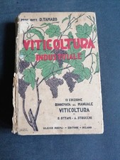 VITICOLTURA INDUSTRIALE OTTAVI-STRUCCHI IX EDIZIONE HOEPLI 1930