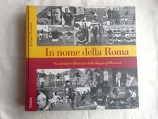 IN NOME DELLA ROMA -