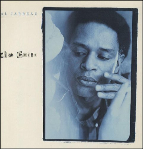 Jarreau high crime - jarreau,