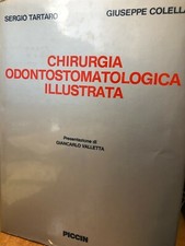 1988 TARTARO/COLELLA - CHIRURGIA ODONTOSTOMATOLOGICA ILLUSTRATA - PICCIN