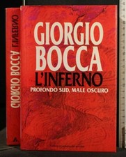 L'INFERNO. Giorgio Bocca