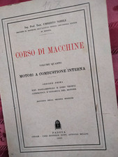 Libro Corso di Macchine vol.quarto MOTORI A COMBUSTIONE INTERNA Umberto Nobile