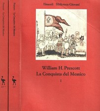 La conquista del Messico. Due