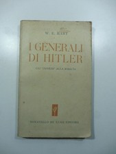 I Generali di Hitler, W. E