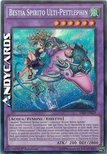 BESTIA SPIRITO ULTI-PETTLEPHIN • (Ritual Beast) • Segreta • THSF IT029 • 1Ed