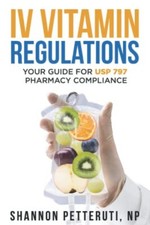IV Vitamin Regulations: Your