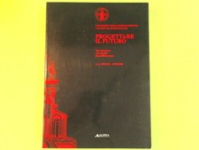 PROGETTARE IL FUTURO TESI DI