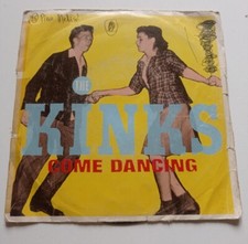 The Kinks - Come Dancing/Noise Vinile 45 Giri 1982