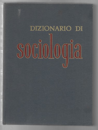 Luciano gallino dizionario - luciano,
