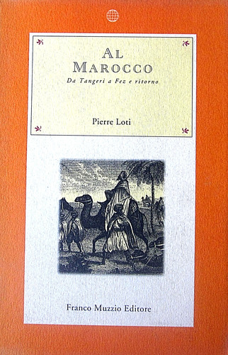 Pierre loti al marocco - loti,