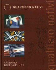 Gualtiero Nativi. Catalogo