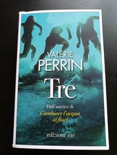 Tre-Valerie Perrin-edizioni e/o 2021
