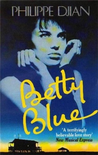 Betty blue philippe djian - by,