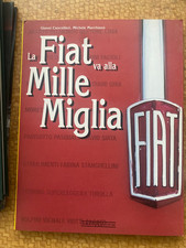 la fiat va alla mille miglia  - ferrari