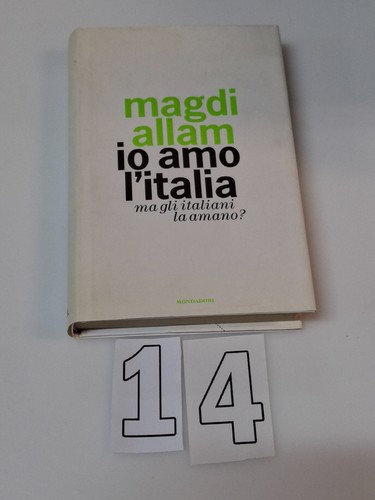 Magdi allam amo l - amo, l'italia