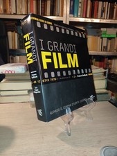 I grandi film Prefazione Franco Zeffirelli Edizioni White Star 2008