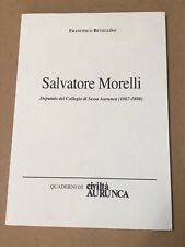 Sessa Aurunca Quaderni di Civiltà Aurunca - Salvatore Morelli - Caramanica 2019