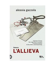 "L'ALLIEVA", Gazzola, Alessia