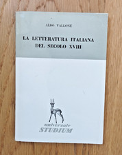 LA LETTERATURA ITALIANA DEL SECOLO XVIII | Aldo Vallone  Universale Studium 1961