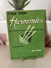 Your Own Harmonies: How to