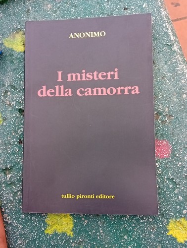 Misteri della camorra - i,