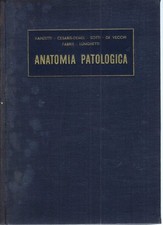 "Anatomia patologica" di vari autori