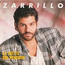 45 7" Michele Zarrillo La Notte Dei Pensieri/E Intanto Vivo Italy 1987 Fonit