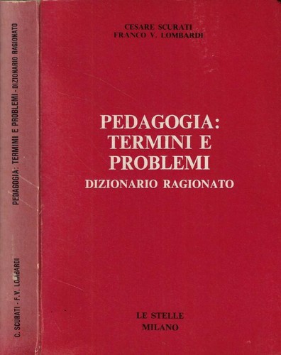 Pedagogia termini problemi - pedagogia:, e