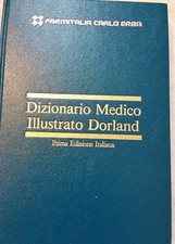 Dizionario Medico Illustrato Dorland-Prima Edizione Italiana-ed Stampa Medica