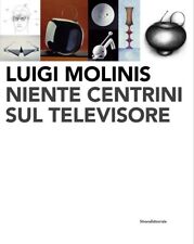 LUIGI MOLINIS Niente Centrini